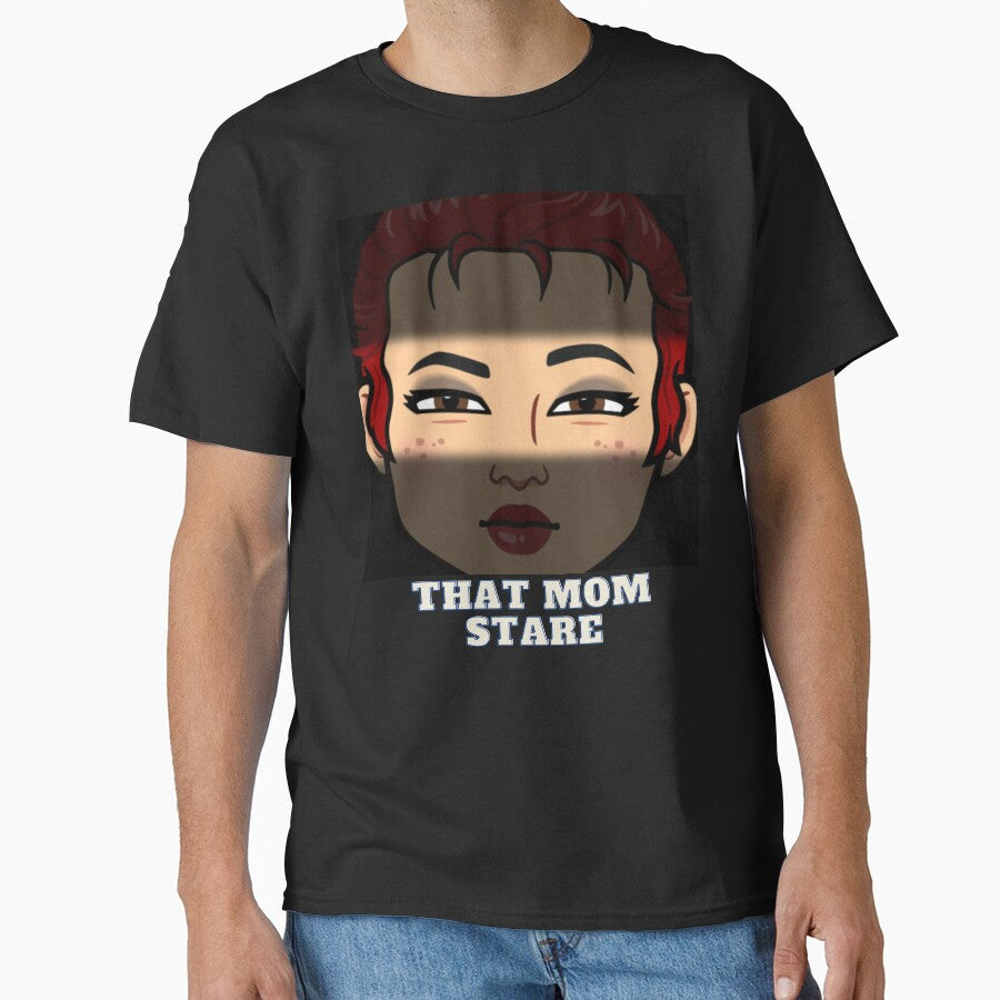 That mom stare by JJs-Tees Hoodie, Sweatshirt | BlankRebels.com (Image 1)