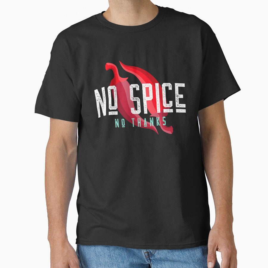 No Spice No Thanks Spice Reader by Eric’s Creative Corner T-Shirts, Hoodie, Sweatshirt | BlankRebels.com (Image 1)