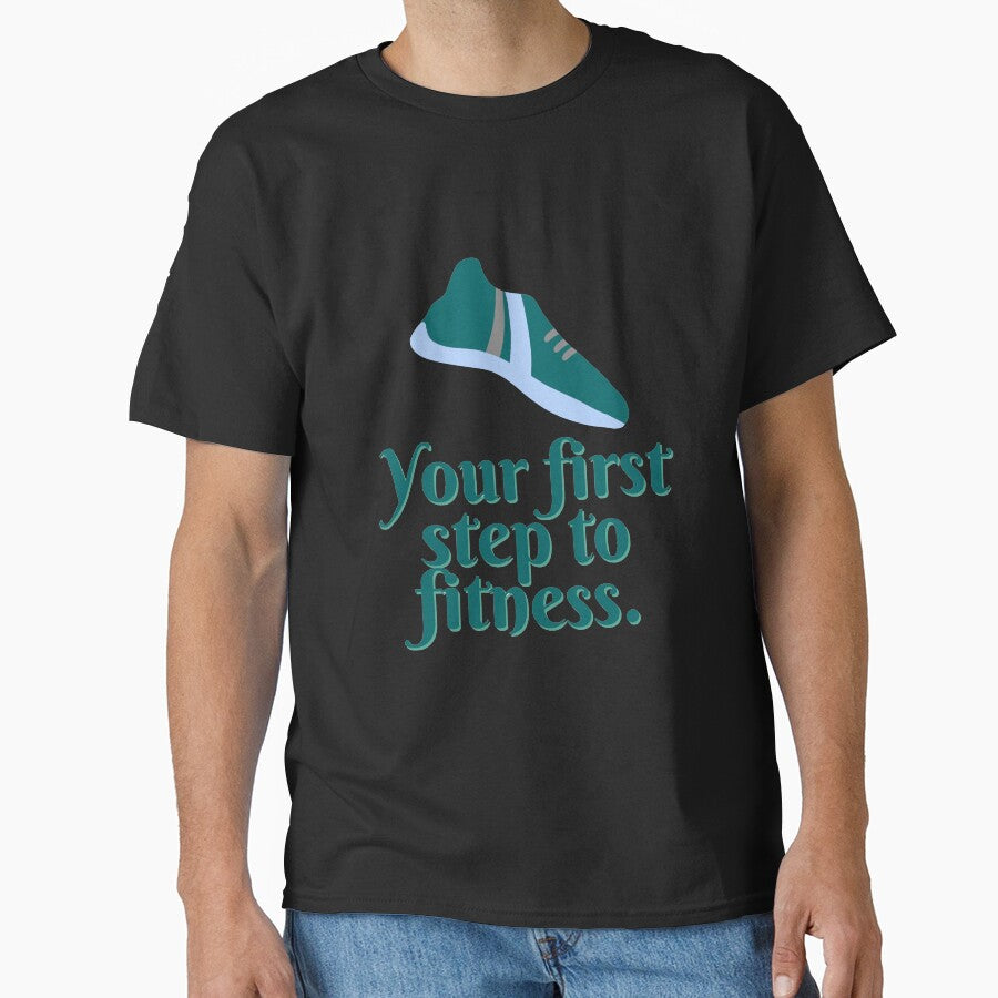 Fitness- Your first step to fitness by PurpleWay T-Shirts, Hoodie, Sweatshirt | BlankRebels.com (Image 1)