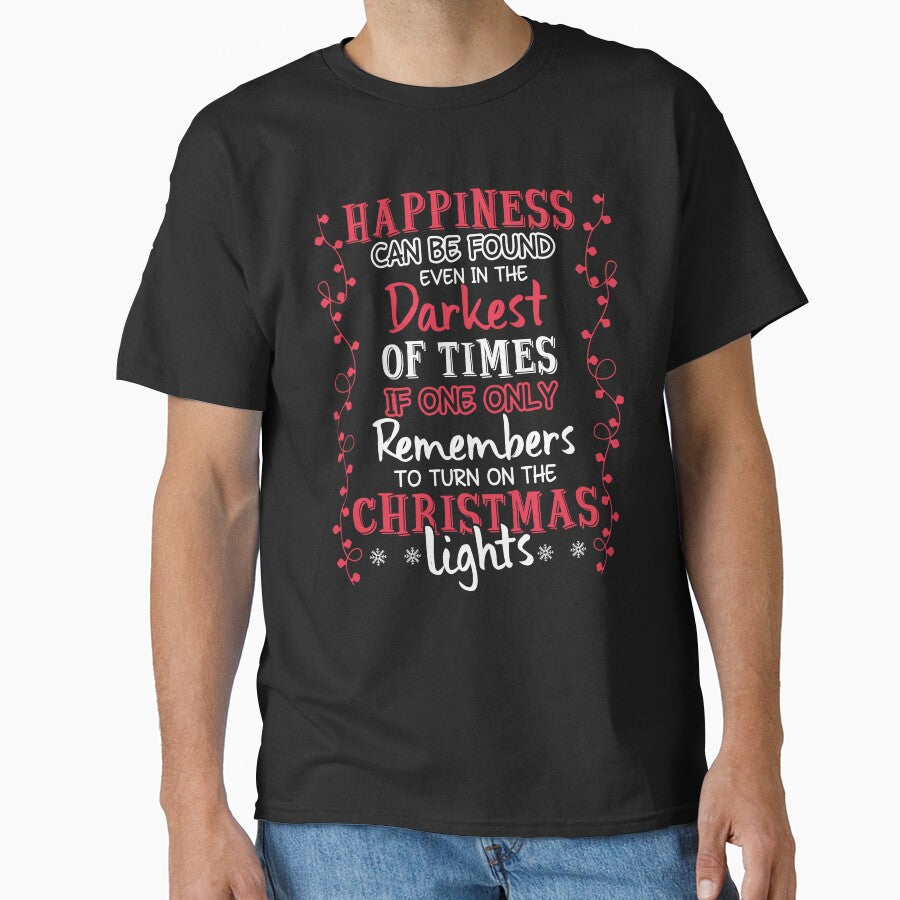Christmas - Turn On The Christmas Lights by UnknownArtistt T-Shirts, Hoodie, Sweatshirt | BlankRebels.com (Image 1)