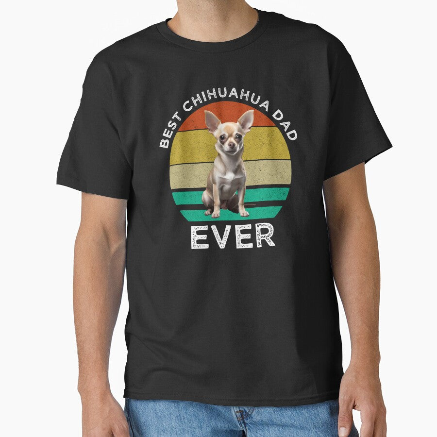 Best Chihuahua Dad Ever by Cat Lady Designs T-Shirts, Hoodie, Sweatshirt | BlankRebels.com (Image 1)