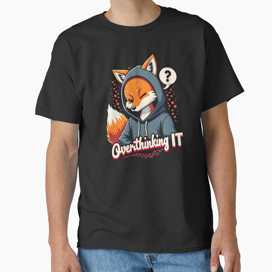Fox Overthinking it Design by FoxyJags T-Shirts, Hoodie, Sweatshirt | BlankRebels.com (Image 1)