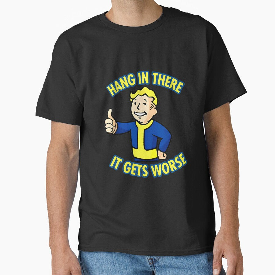 Hang In There It Gets Worse Sarcastic Humor by MoGreenfelder T-Shirts, Hoodie, Sweatshirt | BlankRebels.com (Image 1)