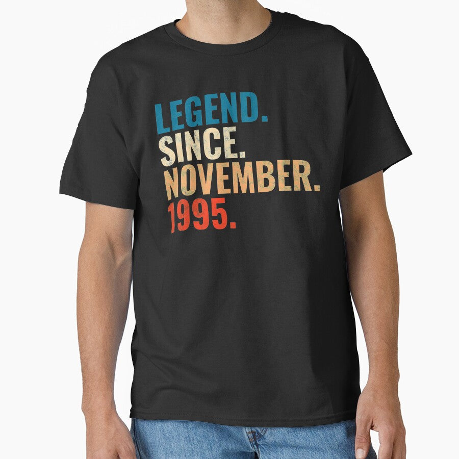 Legend Since November 1995 Retro Vintage by Teelogic T-Shirts, Hoodie, Sweatshirt | BlankRebels.com (Image 1)