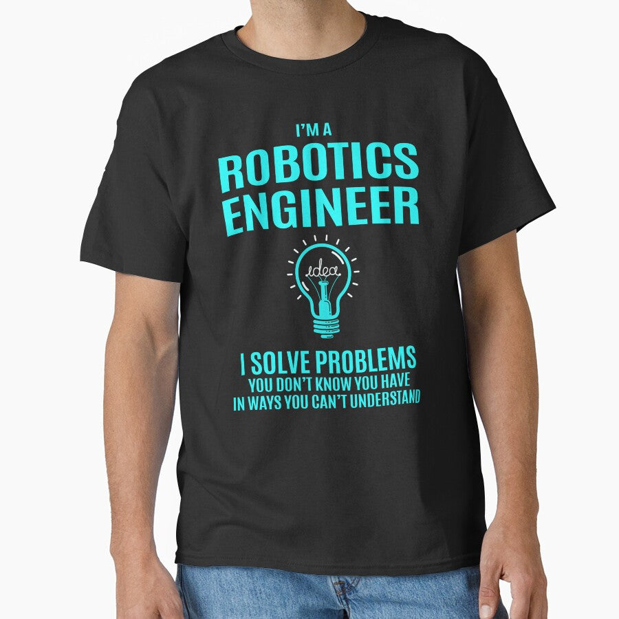 Robotics Engineer by felstore690 T-Shirts, Hoodie, Sweatshirt | BlankRebels.com (Image 1)