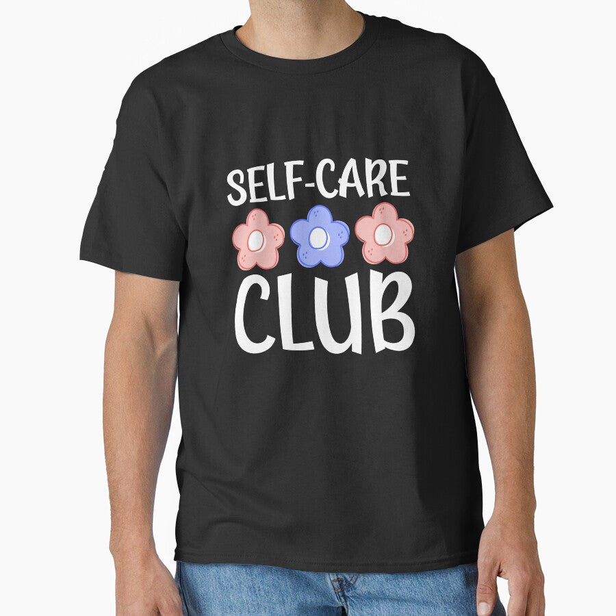 Self-care club by EvergreenWhimsy T-Shirts, Hoodie, Sweatshirt | BlankRebels.com (Image 1)