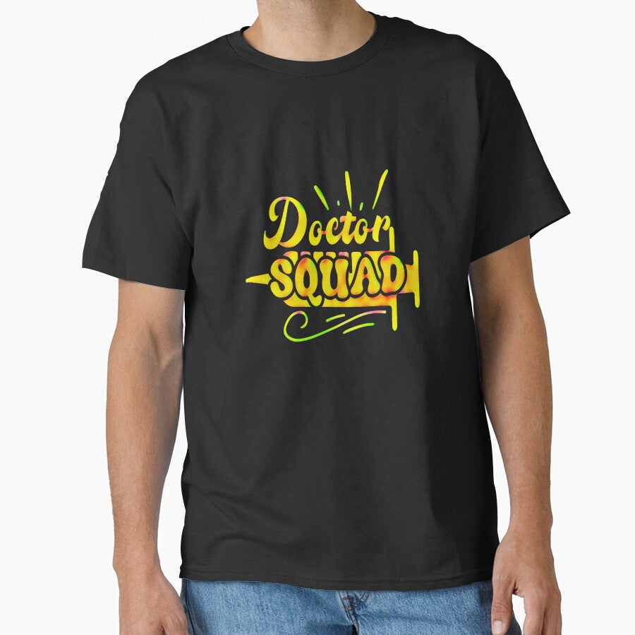 Doctor Squad, Funny Doctor Graduation Gift #2 by creativerooney T-Shirts, Hoodie, Sweatshirt | BlankRebels.com (Image 1)