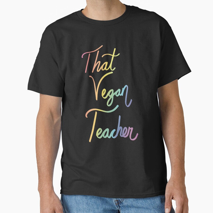 That Vegan Teacher by ToriaScarlett T-Shirts, Hoodie, Sweatshirt | BlankRebels.com (Image 1)