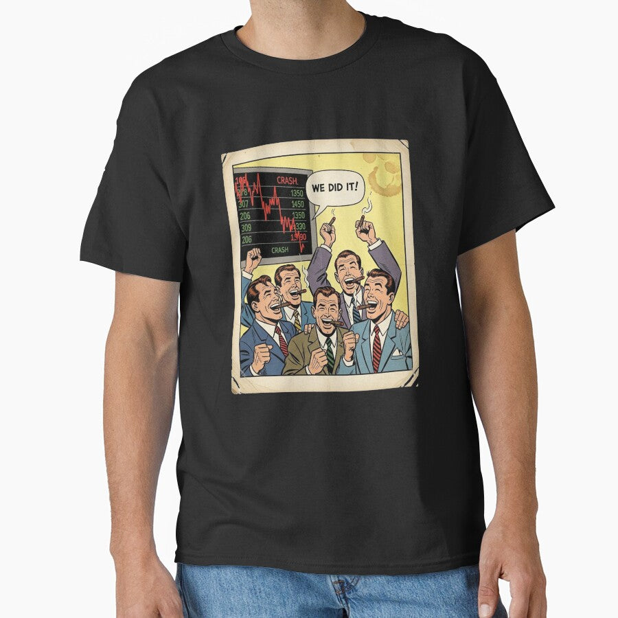 We Did It! – Retro Comic Stock Market Crash by Tattee T-Shirts, Hoodie, Sweatshirt | BlankRebels.com (Image 1)
