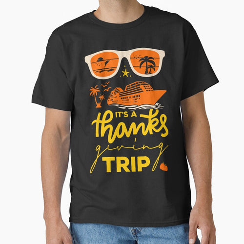 It's A Thanksgiving Trip Cruise Squad Matching Family by artworkbyrihen T-Shirts, Hoodie, Sweatshirt (Image 1)