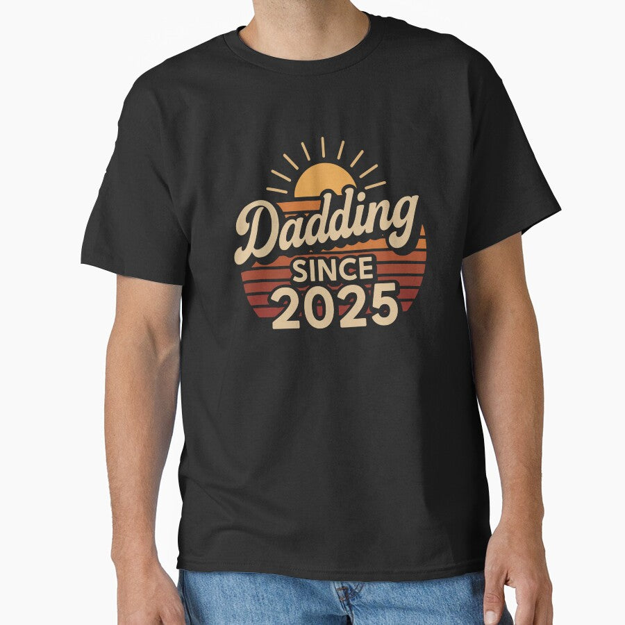 Dadding Since 2025 First Father’s Day T-Shirt by pattnj Hoodie, Sweatshirt | BlankRebels.com (Image 1)