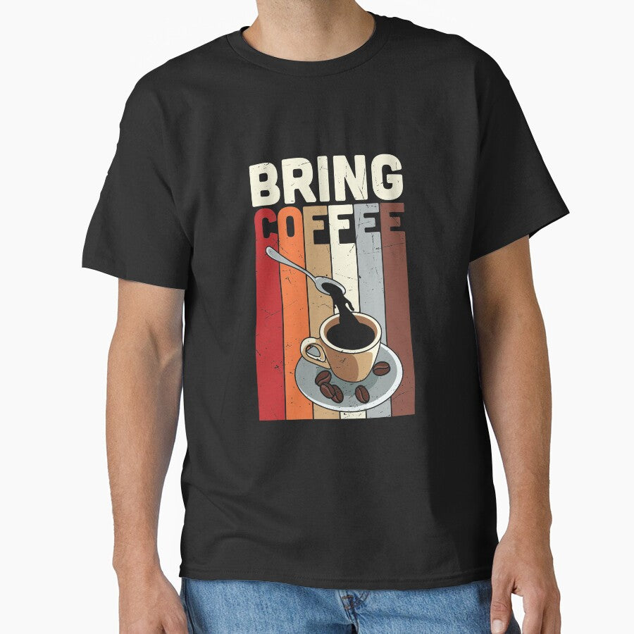 Bring Coffee - Retro Vintage Distressed Cup of Coffee Illustration by Prince - Bestseller ★★★★★ T-Shirts,... (Image 1)