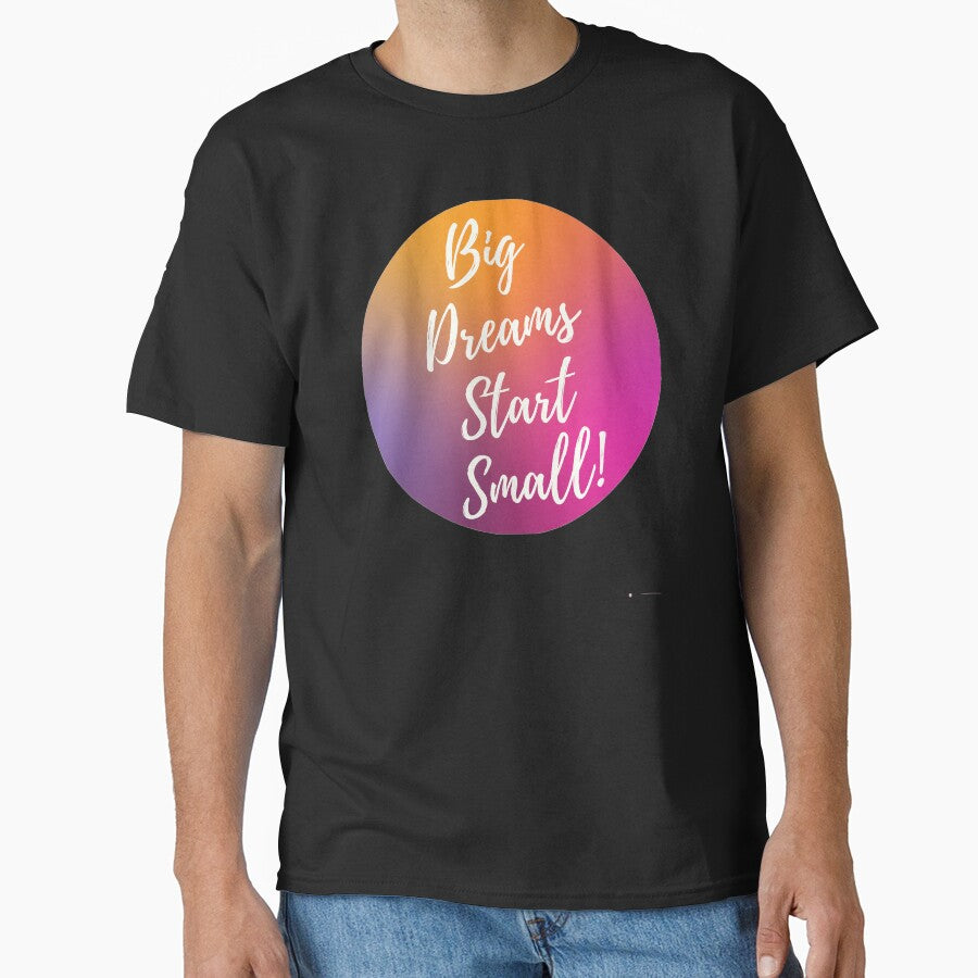 Big Dreams Start Small by Brutebabby T-Shirts, Hoodie, Sweatshirt | BlankRebels.com (Image 1)