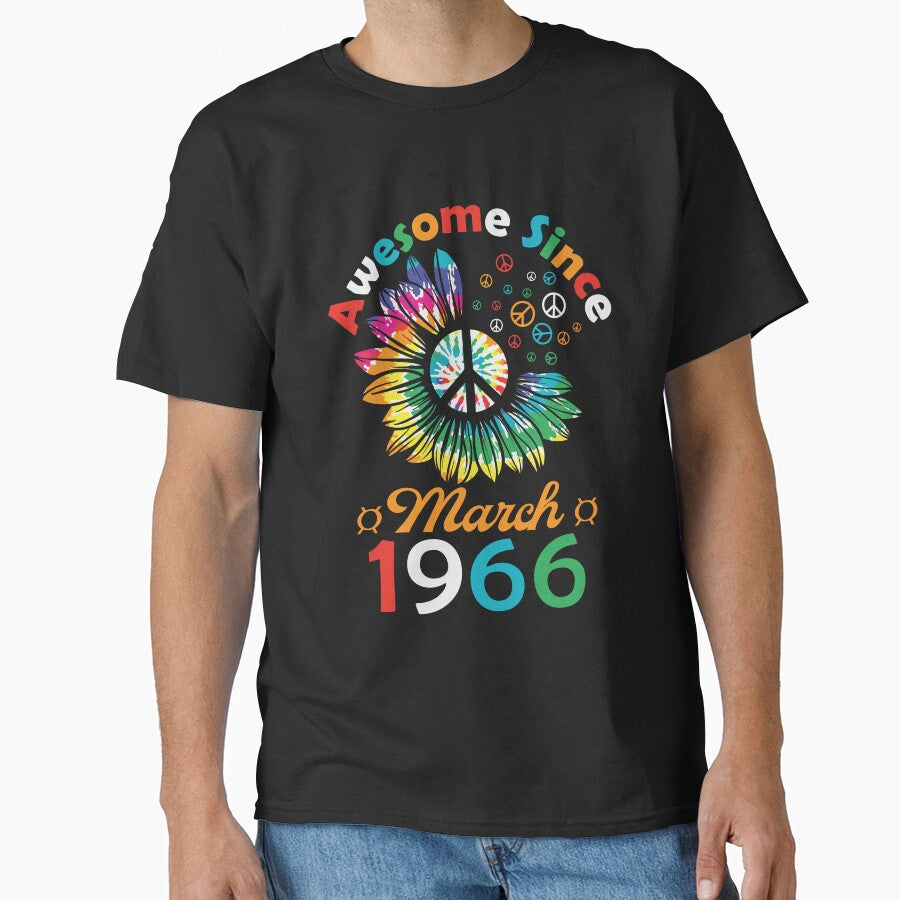 Funny Birthday Quote, Awesome Since March 1966, Retro Birthday by Estrytee T-Shirts, Hoodie, Sweatshirt (Image 1)
