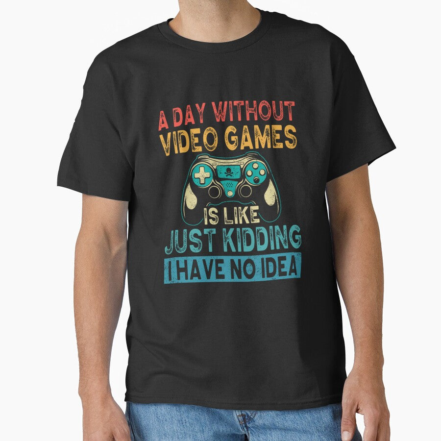 A Day Without Video Games Gaming Teen Boys Funny Video Gamer by taaddison50 T-Shirts, Hoodie, Sweatshirt (Image 1)