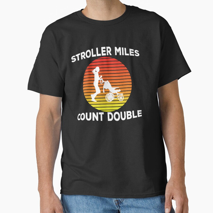 Stroller Miles Count Double / Running Mom / Shirt / Runner Mom Gift / Marathon Mom / Half Marathon Mom / Gift for Runner by CatchUriDesigns