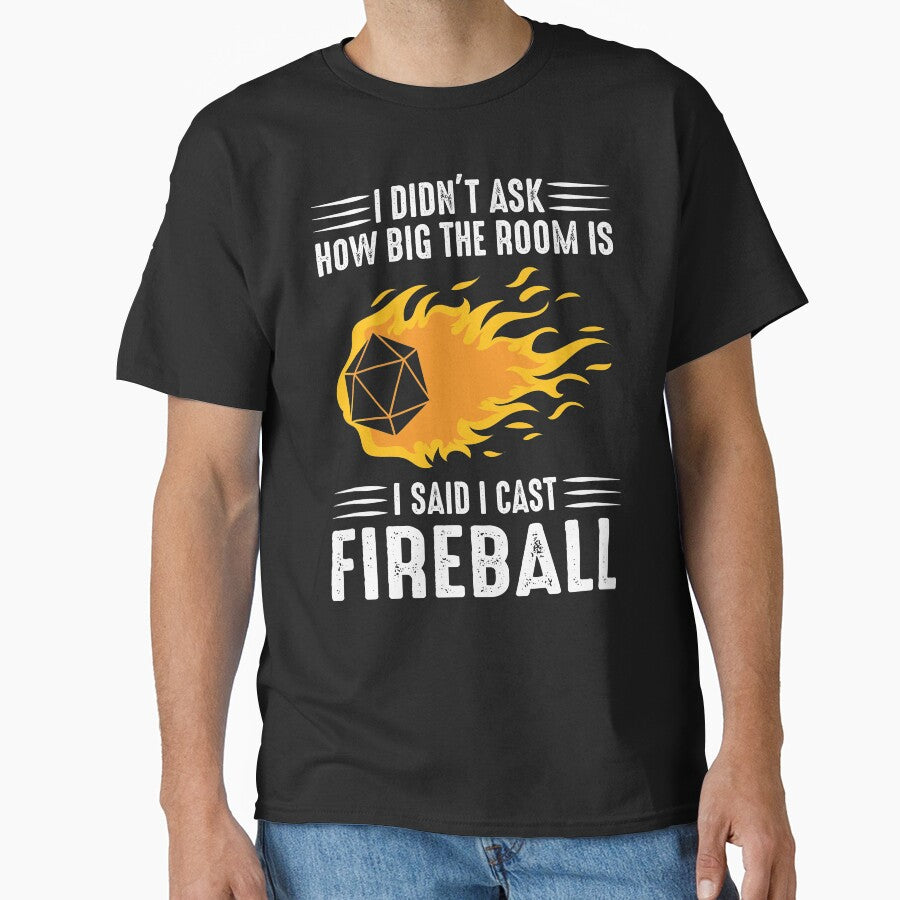 I cast Fireball Wizard Sorcerer DM Gift TTRPG by Clinton Thomas T-Shirts, Hoodie, Sweatshirt | BlankRebels.com (Image 1)