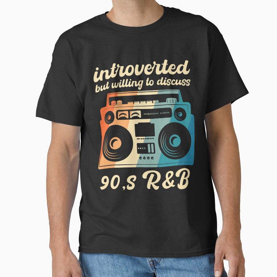 90s RB introverted but willing to discuss 90s RnB Retro by Dentapaint T-Shirts, Hoodie, Sweatshirt (Image 1)