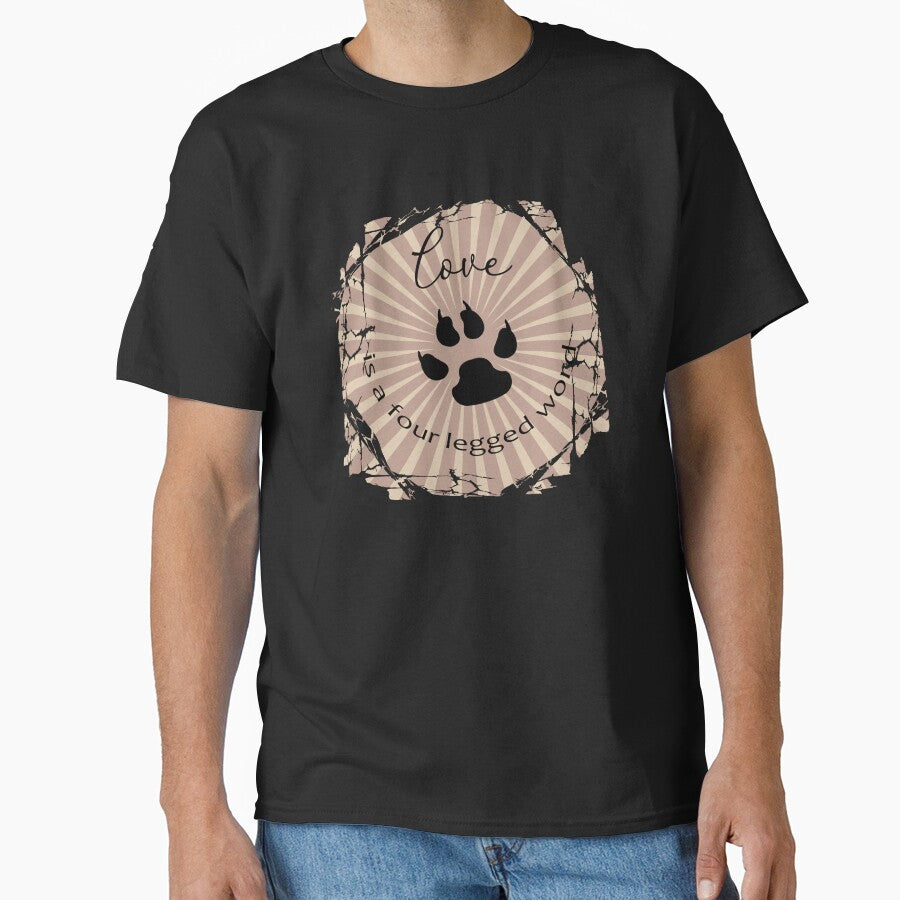 Love is a Four Legged Word by DogLifeCo T-Shirts, Hoodie, Sweatshirt | BlankRebels.com (Image 1)