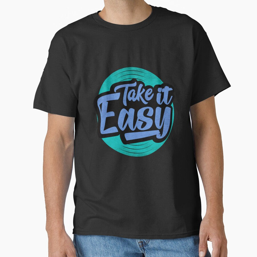 take it easy but take it by Timegraf T-Shirts, Hoodie, Sweatshirt | BlankRebels.com (Image 1)