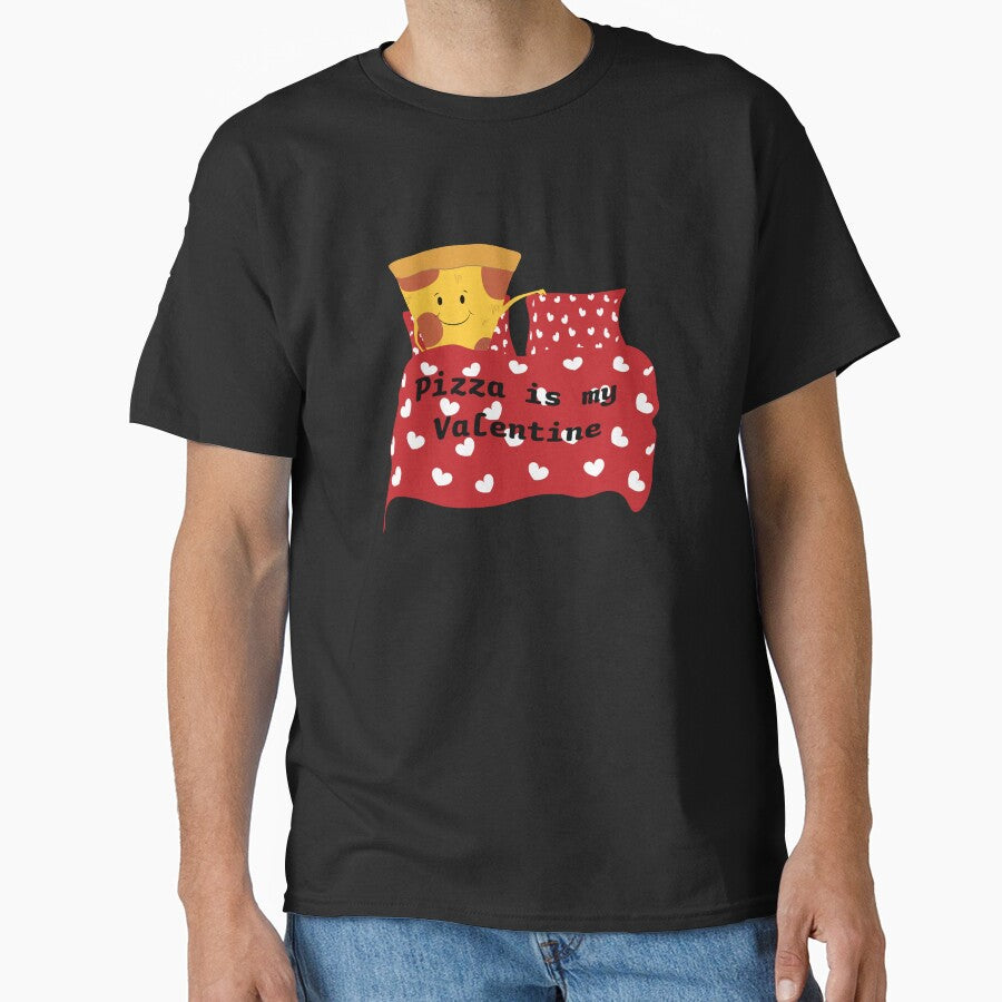 pizza is my valentine awsome desgin by KLINESTORE T-Shirts, Hoodie, Sweatshirt | BlankRebels.com (Image 1)