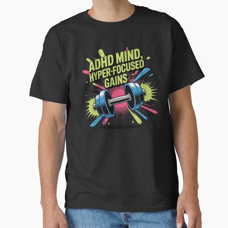 ADHD mind, hyperfocused gains, ADHD fitness by NoetherSym T-Shirts, Hoodie, Sweatshirt | BlankRebels.com (Image 1)