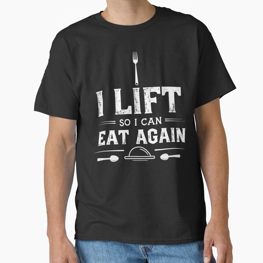I Lift So I Can Eat Again by PerkzPrints T-Shirts, Hoodie, Sweatshirt | BlankRebels.com (Image 1)
