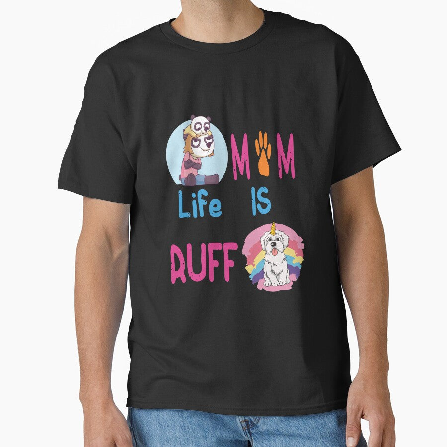 Mom Life is ruff and Rough Sometimes by GlassyDesigns T-Shirts, Hoodie, Sweatshirt | BlankRebels.com (Image 1)