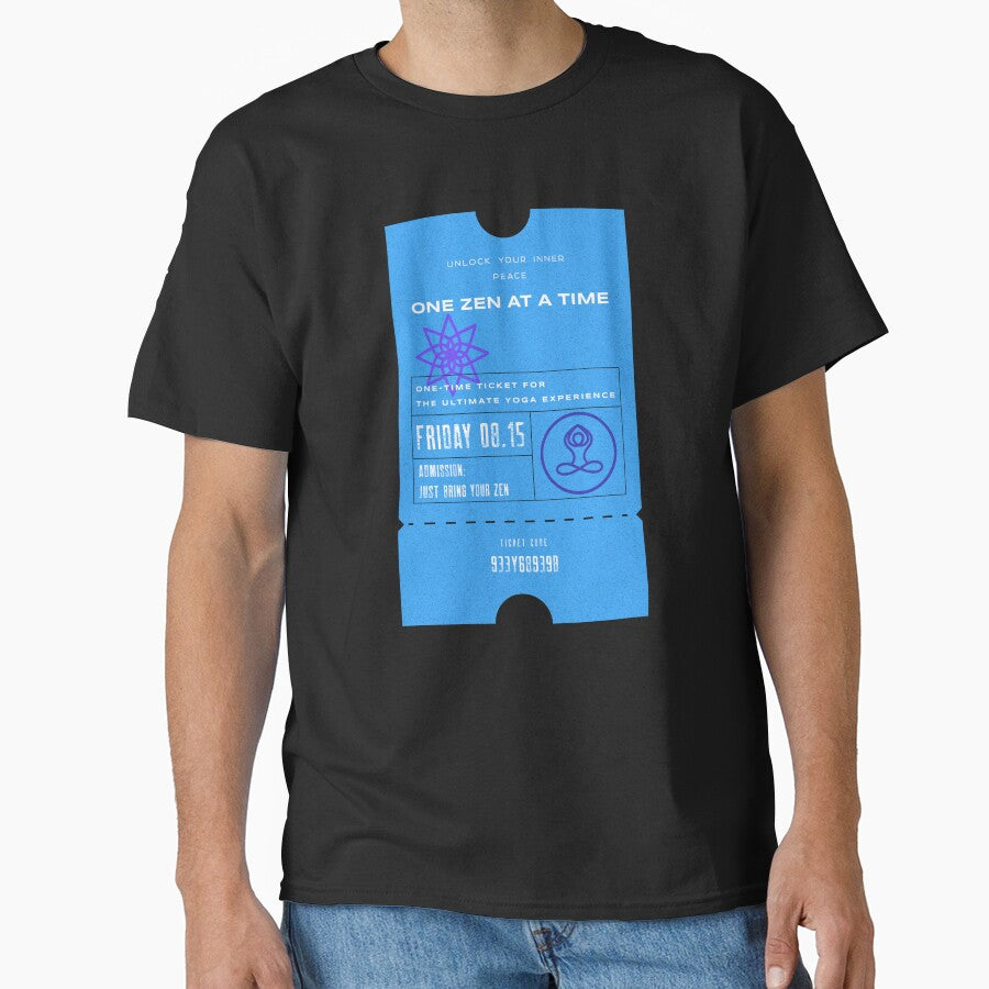 ONE TIME TICKET FOR THE ULTIMATE YOGA EXPERIENCE by LyricsWear T-Shirts, Hoodie, Sweatshirt | BlankRebels.com (Image 1)