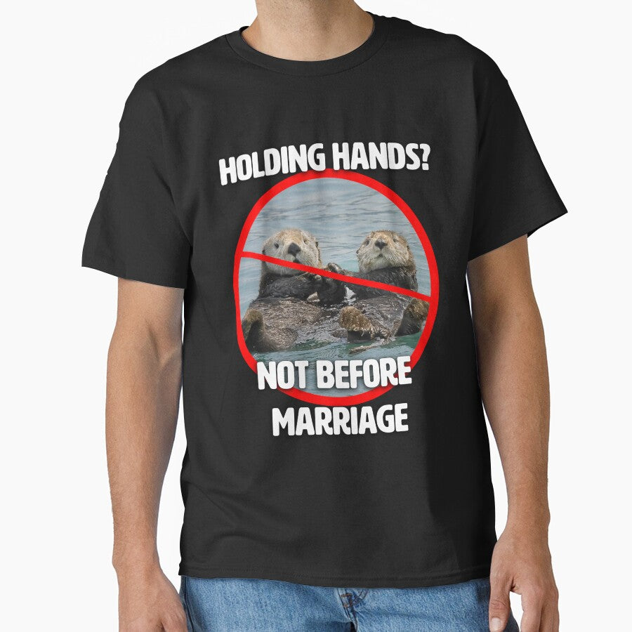 Holding Hands? Otter Shirt by TheIronyCloset Hoodie, Sweatshirt | BlankRebels.com (Image 1)
