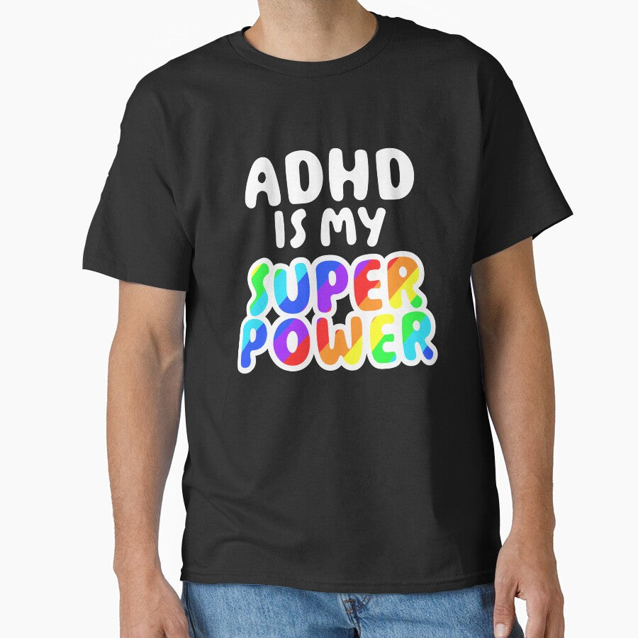 ADHD is my Superpower! by enspirit T-Shirts, Hoodie, Sweatshirt | BlankRebels.com (Image 1)