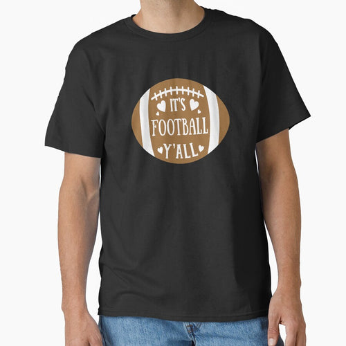 It's Football Y'all Funny Novelty Mom Perfect Fan Field GIft product by nikkidawn74 T-Shirts, Hoodie, Sweatshirt (Image 1)