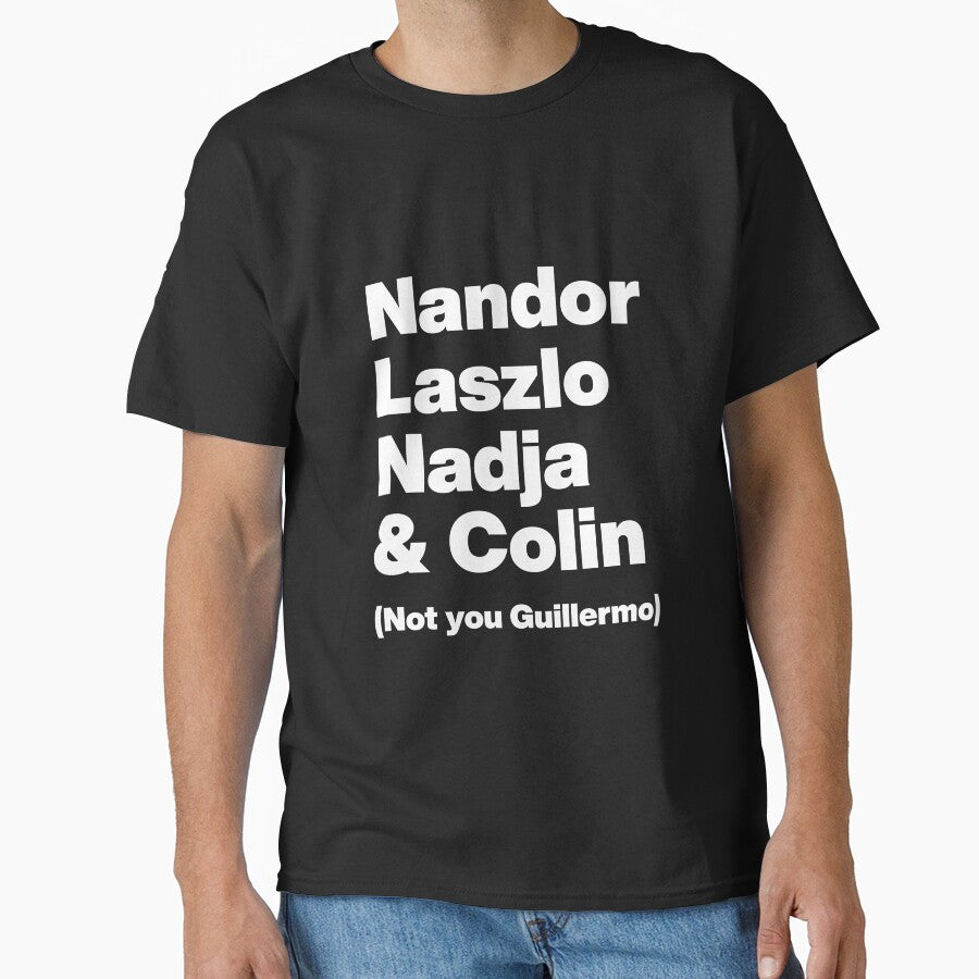 Nandor Laszlo Nadja and Colin (Not you Guillermo) - What We Do In the Shadows - White Text Graphic by TypeHaus™... (Image 1)
