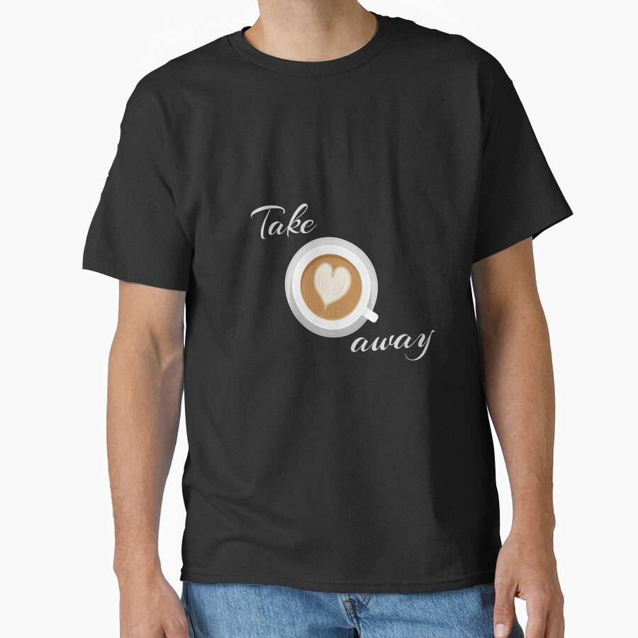 Takeaway – Funny Coffee Delivery Typography Design by Giota29 T-Shirts, Hoodie, Sweatshirt | BlankRebels.com (Image 1)