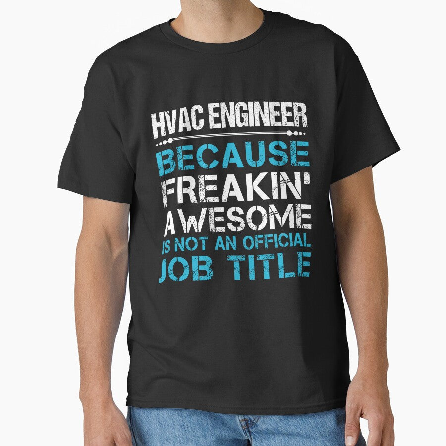 Hvac Engineer T-Shirts, Hoodie, Sweatshirt