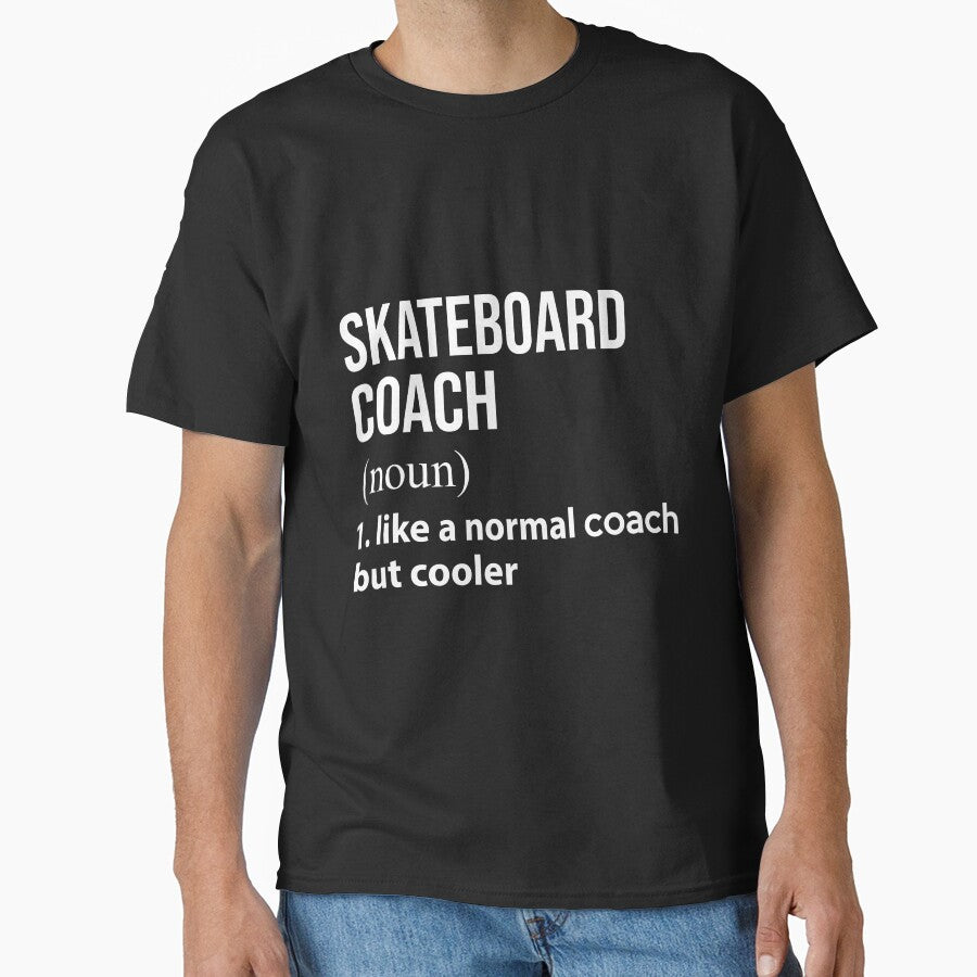 Skateboard coach like a normal coach but cooler by thanhmaidesign T-Shirts, Hoodie, Sweatshirt | BlankRebels.com (Image 1)