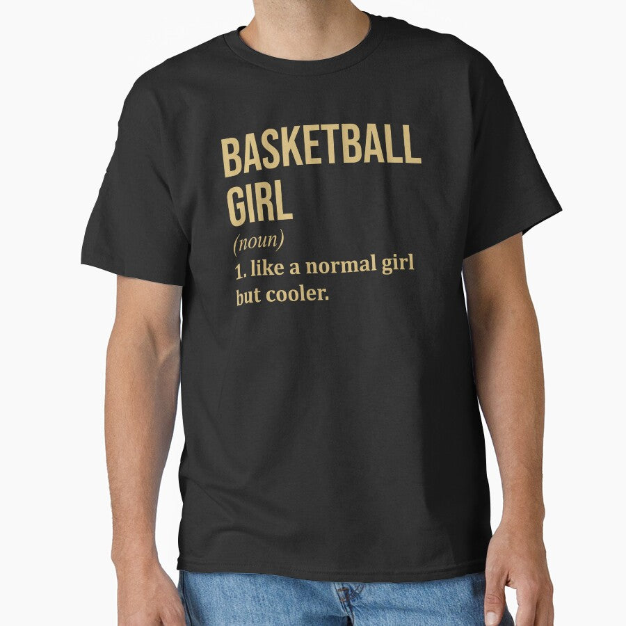 Basketball Girl Definition in Gold by XCIV T-Shirts, Hoodie, Sweatshirt | BlankRebels.com (Image 1)