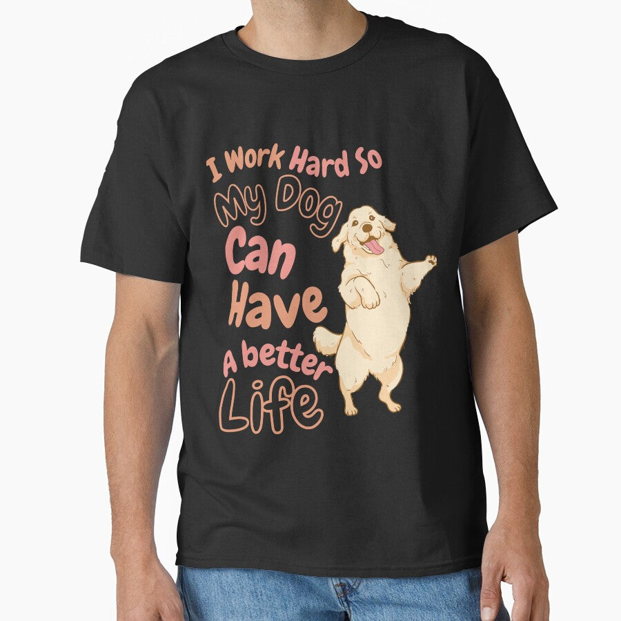 Funny Dog Quote T-Shirts, Hoodie, Sweatshirt