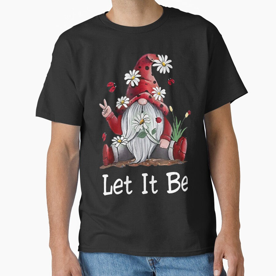 Hippie Let It Be Gnome by JefferySturgill T-Shirts, Hoodie, Sweatshirt | BlankRebels.com (Image 1)