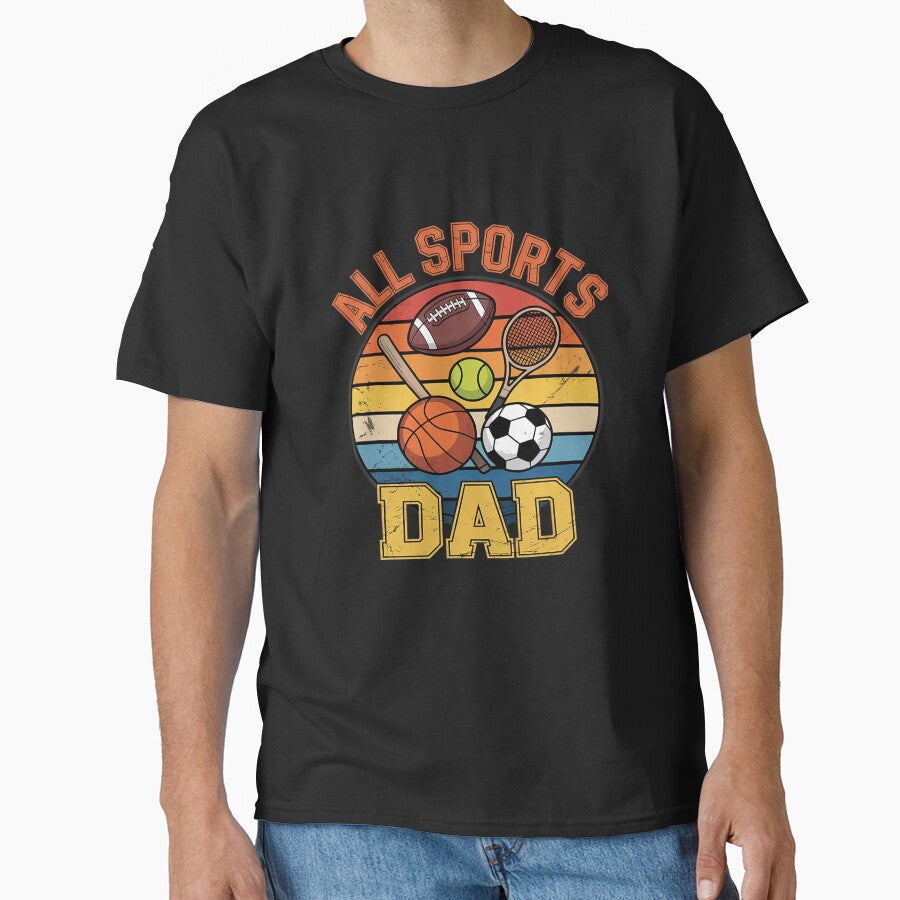 All Sports Dad by InspiredFoul T-Shirts, Hoodie, Sweatshirt | BlankRebels.com (Image 1)