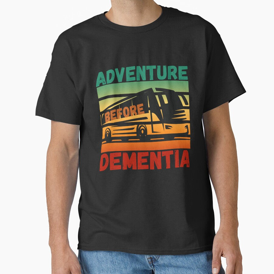 Adventure Before Dementia - Travel and camping by PrintaMaria T-Shirts, Hoodie, Sweatshirt | BlankRebels.com (Image 1)