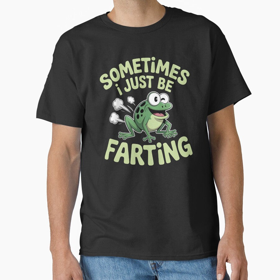 Sometimes I Just Be Farting Funny Vintage Frog – Classic Frog Meme Humor by Redgiant87x T-Shirts, Hoodie,... (Image 1)