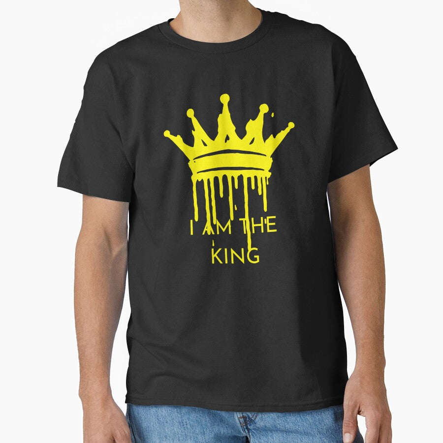 I am the king by MOONLYGHT T-Shirts, Hoodie, Sweatshirt | BlankRebels.com (Image 1)