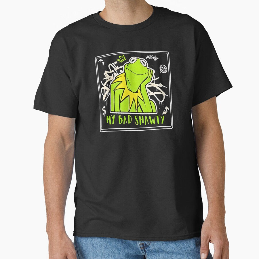 Funny Frog Kermit My Bad Shawty T-Shirts, Hoodie, Sweatshirt