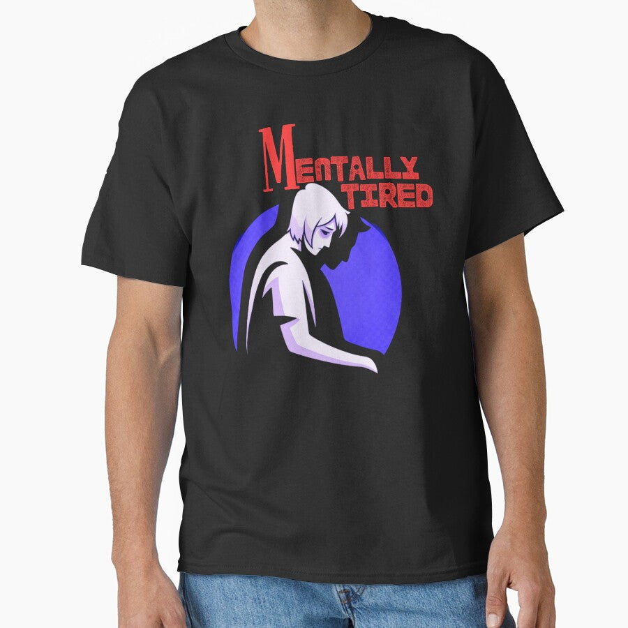 Mentally Tired – Minimal Human Silhouette Mental Exhaustion Design by AdicretorDesign T-Shirts, Hoodie, Sweatshirt (Image 1)