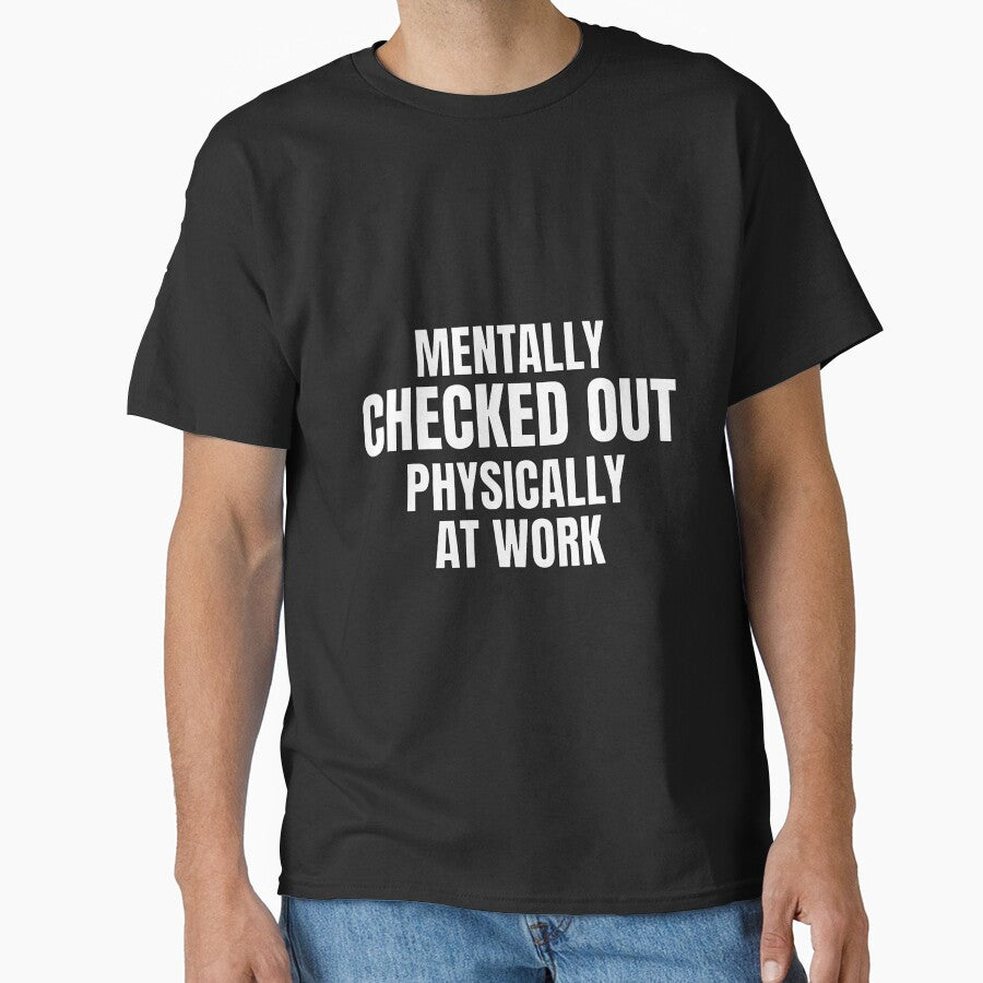 Mentally Checked Out Physically At Work – Office Burnout Shirt by PixelPlush Hoodie, Sweatshirt | BlankRebels.com (Image 1)