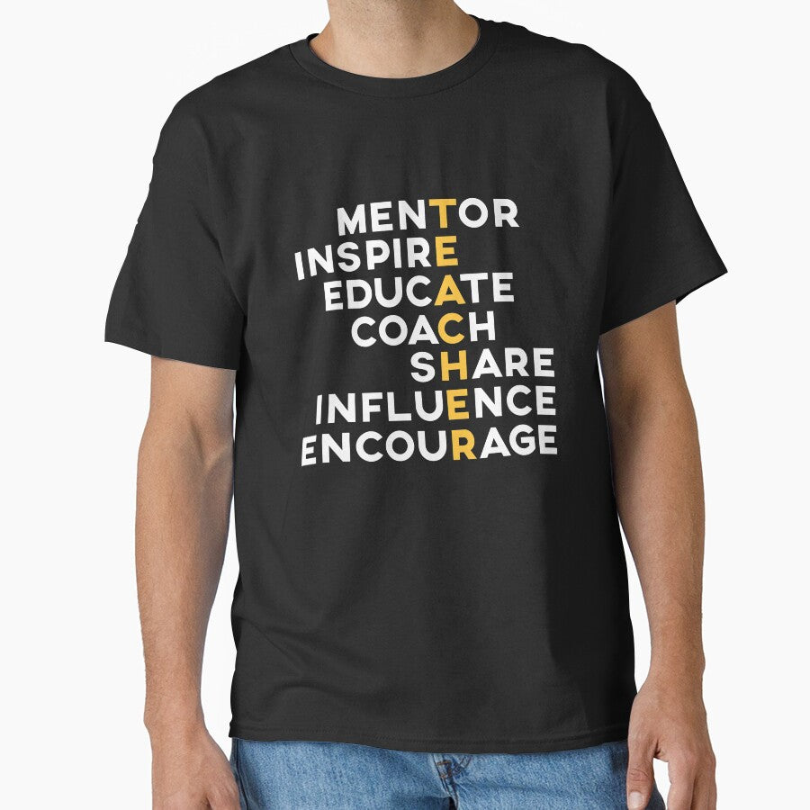 Teacher Inspirational Quote Teaching Slogan Wisdom by sillyquestions T-Shirts, Hoodie, Sweatshirt | BlankRebels.com (Image 1)