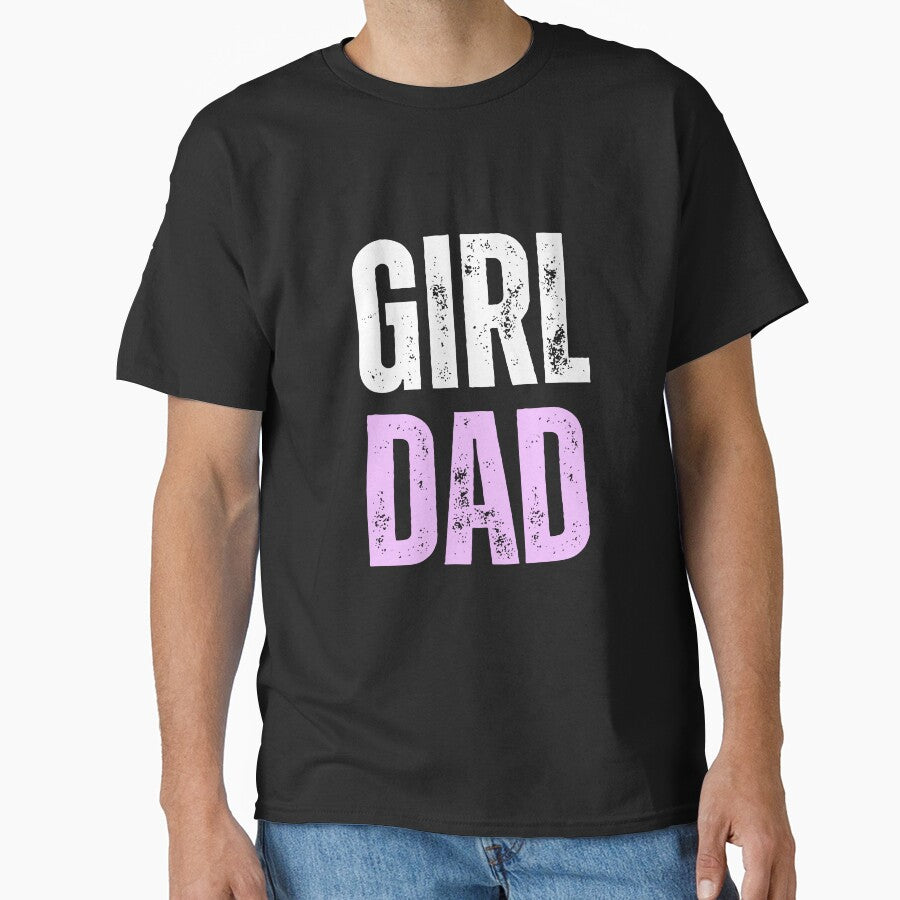 Girl Dad by Dylannte T-Shirts, Hoodie, Sweatshirt | BlankRebels.com (Image 1)