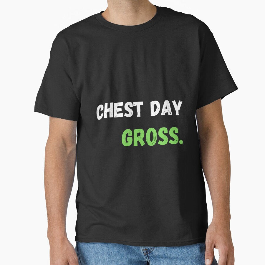 Copy of Chest Day Ew, Chest Day by Hedersondesigns T-Shirts, Hoodie, Sweatshirt | BlankRebels.com (Image 1)