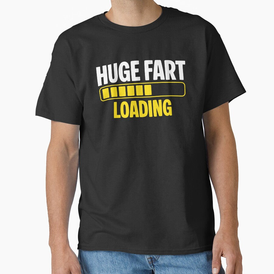 Huge Fart Loading by NQArtist T-Shirts, Hoodie, Sweatshirt | BlankRebels.com (Image 1)